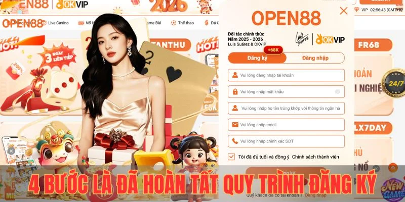 Chỉ với 4 bước là đã hoàn tất quy trình đăng ký OPEN88