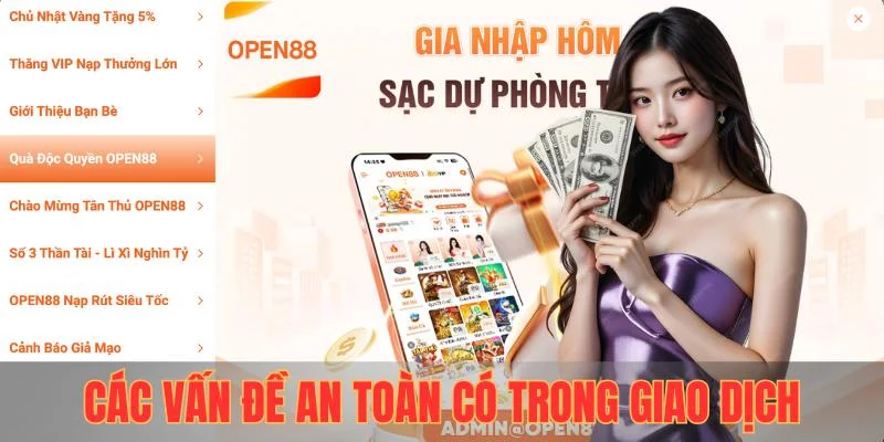 Các vấn đề an toàn có trong giao dịch tài chính tại OPEN88