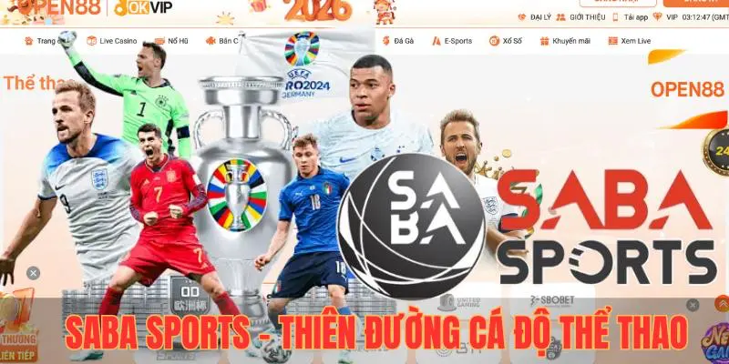 Saba Sports - Thiên đường cá độ thể thao