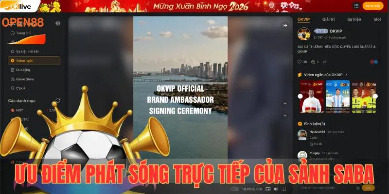 Ưu điểm phát sóng trực tiếp của sảnh Saba Sportsa